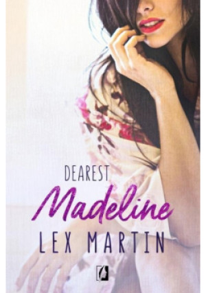 Dearest Madeline - Lex Martin - książka  wyd. 2020