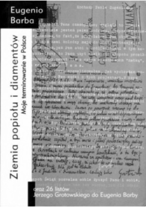 Ziemia popiołu i diamentów - Eugenio Barba - książka  wyd. 2001