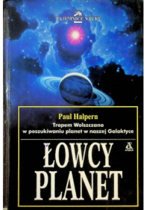 Łowcy Planet - Paul Halpern - książka  wyd. 1999