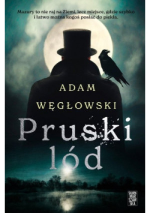 Pruski lód - Adam Węgłowski - książka  wyd. 2022