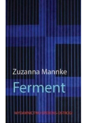 Ferment - Mannke Zuzanna - książka historyczna wyd. 2018