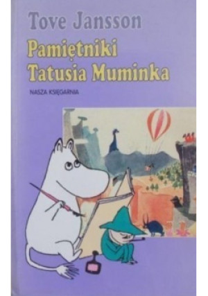 Pamiętniki Tatusia Muminka - Tove Jansson - książka  wyd. 1999