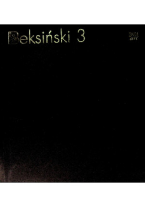 Beksiński 3 - Zdzisław Beksiński - książka  wyd. 2021