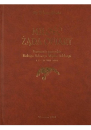 Miłość żąda ofiary - Tadeusz Płoski - książka  wyd. 2008