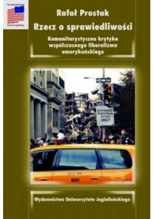 Rzecz o sprawiedliwości - Rafał Prostak - książka reportaż wyd. 2004