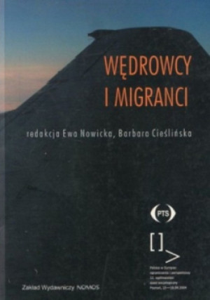 Wędrowcy i Migranci - Ewa Nowicka, Barbara Cieślińska - książka  wyd. 2004