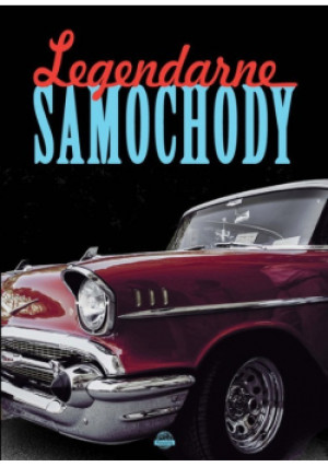 Legendarne samochody - P. Szymanowski - książka  wyd. 2018