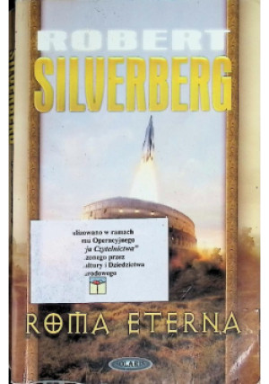 Roma Eterna - Robert Silverberg - książka fantasy wyd. 2009