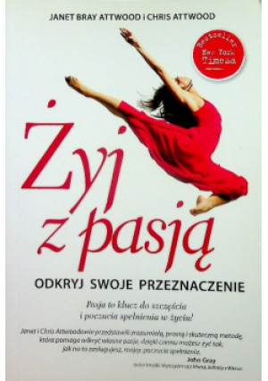 Żyj z pasją - Chris Attwood - książka  wyd. 2011