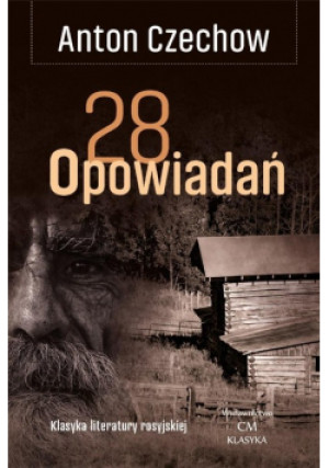 Klasyka 28 opowiadań - Anton Czechow - książka  wyd. 2020