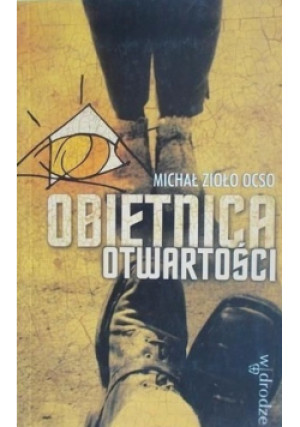 Obietnica otwartości - Michał Ocso - książka  wyd. 2005