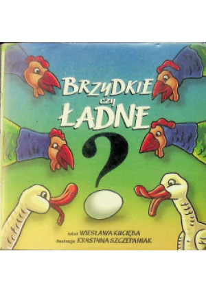 Brzydkie czy ładne - Wiesława Kucięba - książka