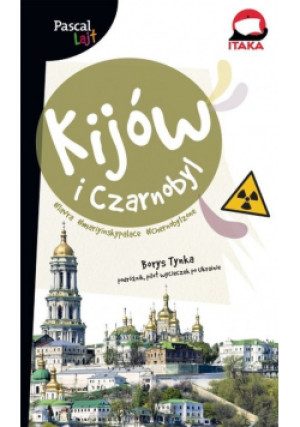 Kijów i Czarnobyl - Borys Tynka - książka  wyd. 2020