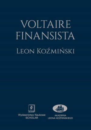 Voltaire finansista - Leon Koźmiński - książka  wyd. 2019