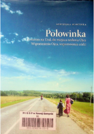 Połowinka - Agnieszka Martinka - książka reportaż wyd. 2019