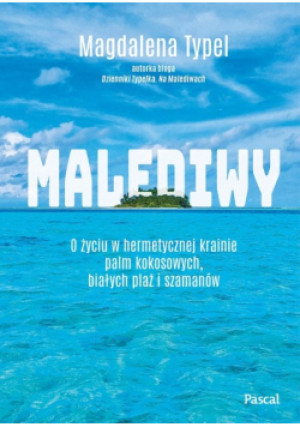 Malediwy - Magdalena Typel - książka  wyd. 2021