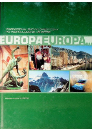 Europa przewodnik encyklopedyczny po współczesnej Europie Tom 1 - książka  wyd. 2004