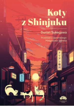 Koty z Shinjuku - Durian Sukegawa - książka historyczna wyd. 2025
