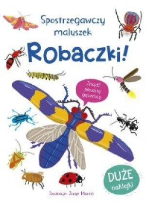 Spostrzegawczy maluszek Robaczki! - Zbiorowa Praca - książka  wyd. 2021