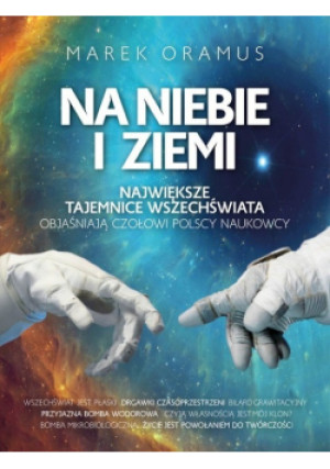 Na niebie i ziemi - Marek Oramus - książka  wyd. 2018