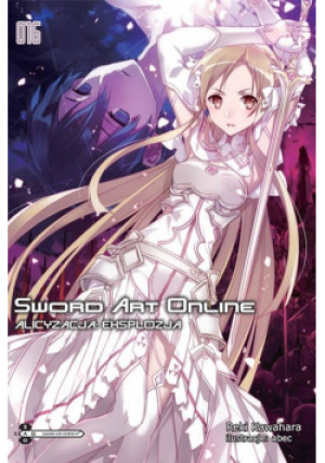 Sword Art Online Alicyzacja Eksplozja - Reki Kawahara - książka  wyd. 2019