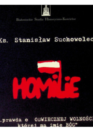 Homilie - Stanisław Suchowolec - książka  wyd. 2019