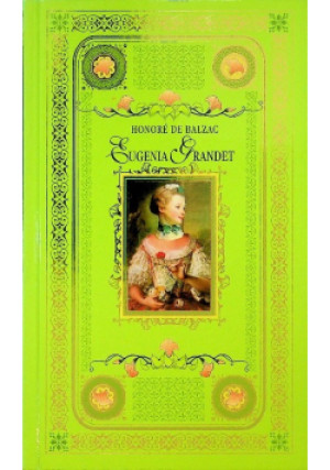Eugenia Grandet - Honore de Balzac - książka historyczna wyd. 2006