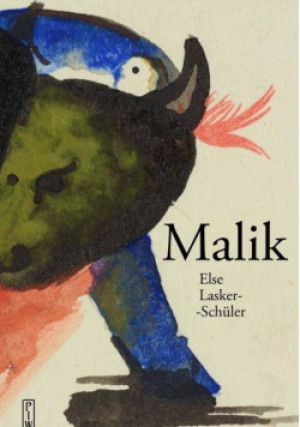 Malik - Else Lasker-Schuler - książka  wyd. 2023