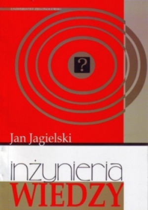 Inżynieria wiedzy - Jan Jagielski - książka  wyd. 2005