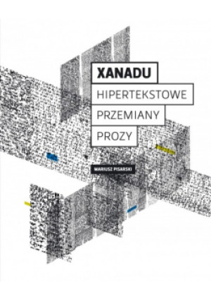 Xanadu - Mariusz Pisarski - książka  wyd. 2013