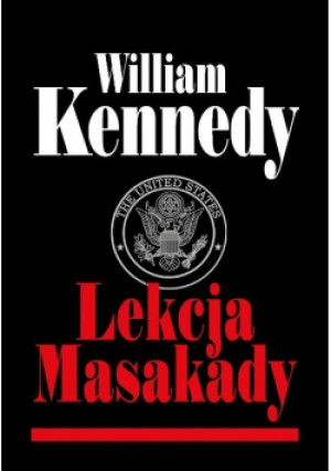 Lekcja masakady - William Kennedy - książka  wyd. 1998