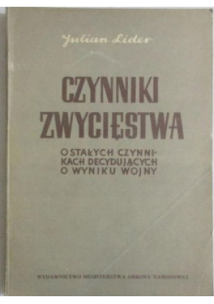 Czynniki zwycięstwa - Julian Lider - książka  wyd. 1952