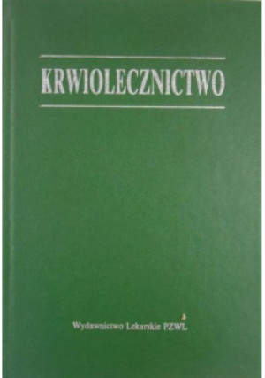 Krwiolecznictwo - Richard H. Walker - książka  wyd. 1994
