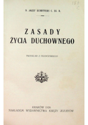 Zasady życia duchownego, 1926 r. - Józef Schryvers - książka  wyd. 1926