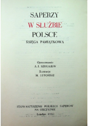 Saperzy w służbie Polsce - książka historyczna wyd. 1985