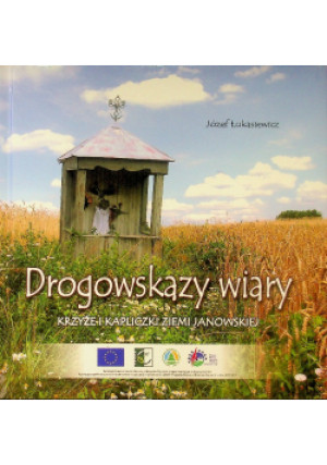 Drogowskazy wiary - Józef Łukasiewicz - książka  wyd. 2011