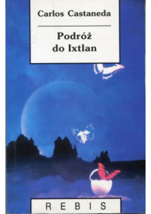 Podróż do Ixtlan - Carlos Castaneda - książka  wyd. 1996