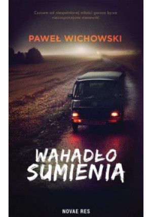 Wahadło sumienia - Paweł Wichowski - książka  wyd. 2023