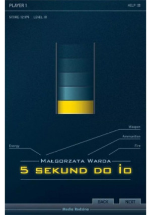 5 sekund do IO - Małgorzata Warda - książka  wyd. 2015