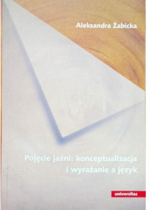 Pojęcie jaźni - Aleksandra Żabicka - książka  wyd. 2002