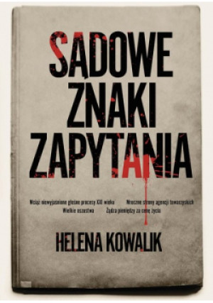 Sądowe znaki zapytania - Helena Kowalik - książka  wyd. 2021