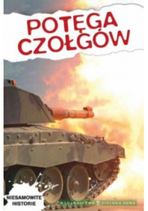 Potęga czołgów - Antony Loveless - książka  wyd. 2009