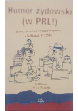 Humor żydowski - Juliusz Pilpel - książka historyczna wyd. 2008
