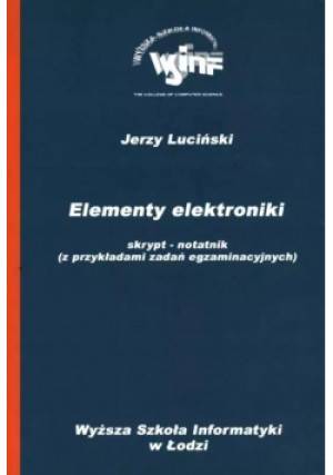 Elementy Elektroniki - Jerzy Luciński - książka  wyd. 2005