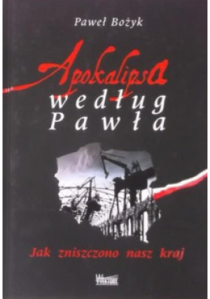 Apokalipsa według Pawła - Paweł Bożyk - książka  wyd. 2015