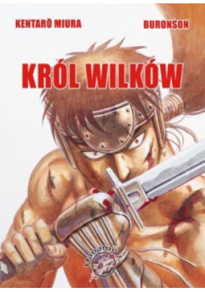 Król Wilków - Kentaro Miura - książka  wyd. 2009