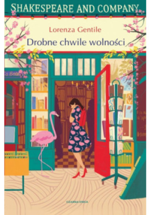 Drobne chwile wolności - Lorenza Gentile - książka  wyd. 2025