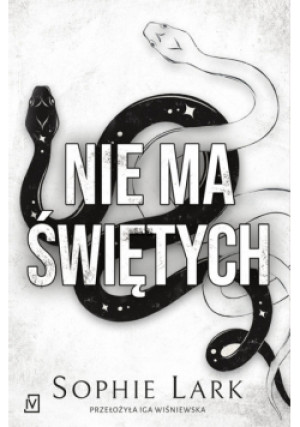 Nie ma świętych - Sophie Lark - książka  wyd. 2024