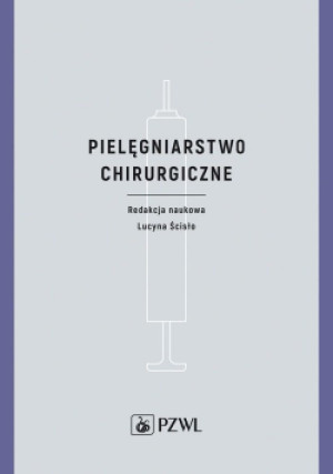 Pielęgniarstwo chirurgiczne - książka  wyd. 2021