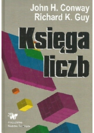 Księga liczb - John H. Conway, Richard K. Guy - książka  wyd. 1999